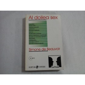     AL  DOILEA  SEX  vol.II  -  Simone de  BEAUVOIR 